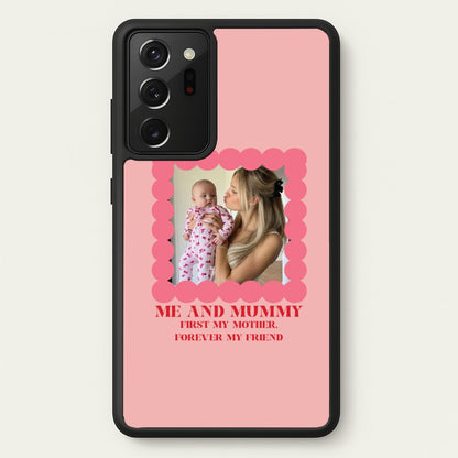 Me And Mummy - Personalised Mother's Day  - Mother's Day Phone Case for Galaxy Note 20 Ultra