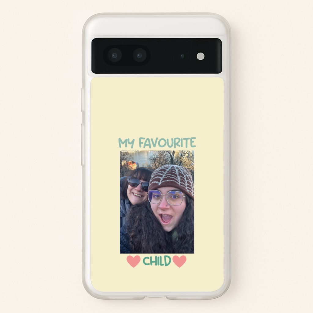 My Favourite Child - Personalised Mother's Day  - Mother's Day Phone Case for Google Pixel 7