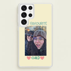 My Favourite Child - Personalised Mother's Day  - Mother's Day Phone Case for Galaxy S22 Ultra