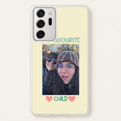 My Favourite Child - Personalised Mother's Day  - Mother's Day Phone Case for Galaxy Note 20 Ultra