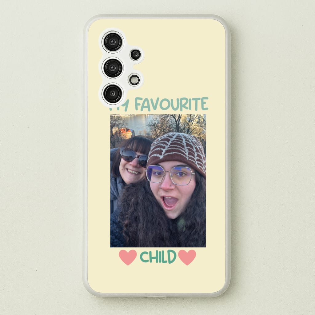 My Favourite Child - Personalised Mother's Day  - Mother's Day Phone Case for Galaxy A13