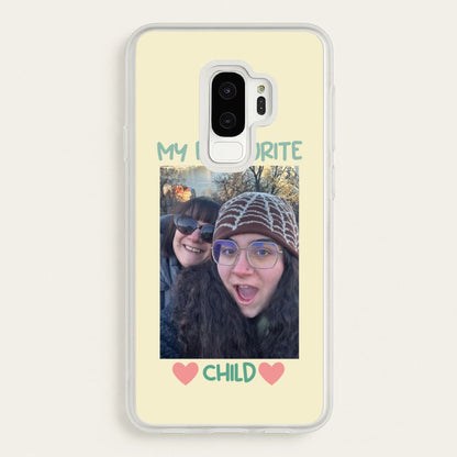 My Favourite Child - Personalised Mother's Day  - Mother's Day Phone Case for Galaxy S9 Plus