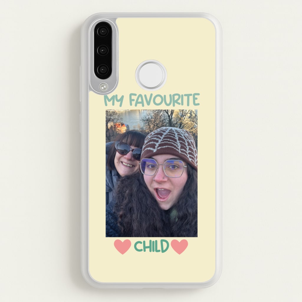 My Favourite Child - Personalised Mother's Day  - Mother's Day Phone Case for Huawei P30 Lite