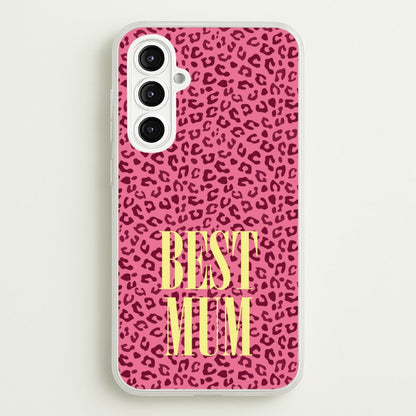 Best Mum Leopard Print  - Mother's Day Phone Case for Galaxy A16