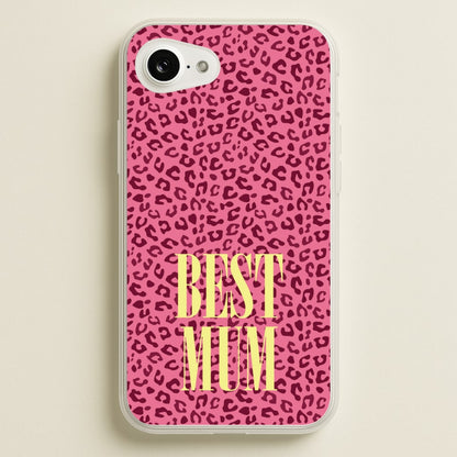 Best Mum Leopard Print  - Mother's Day Phone Case for iPhone 16e