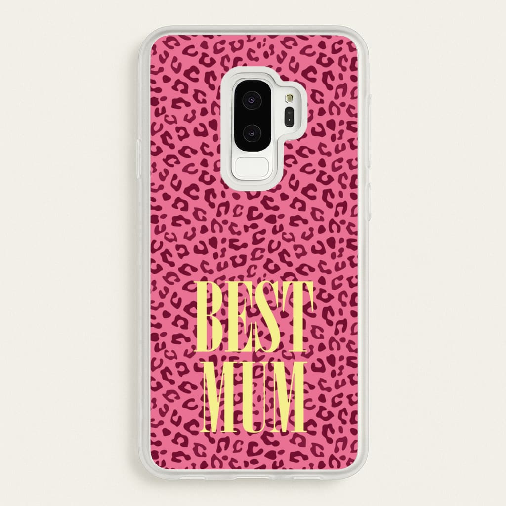 Best Mum Leopard Print  - Mother's Day Phone Case for Galaxy S9 Plus