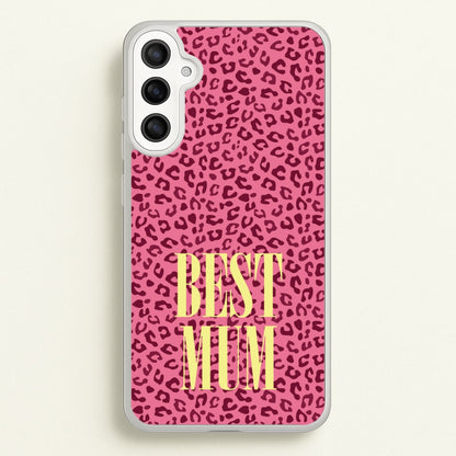 Best Mum Leopard Print  - Mother's Day Phone Case for Galaxy A36