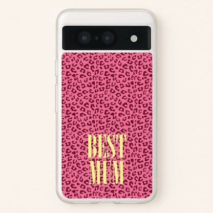 Best Mum Leopard Print  - Mother's Day Phone Case for Google Pixel 8