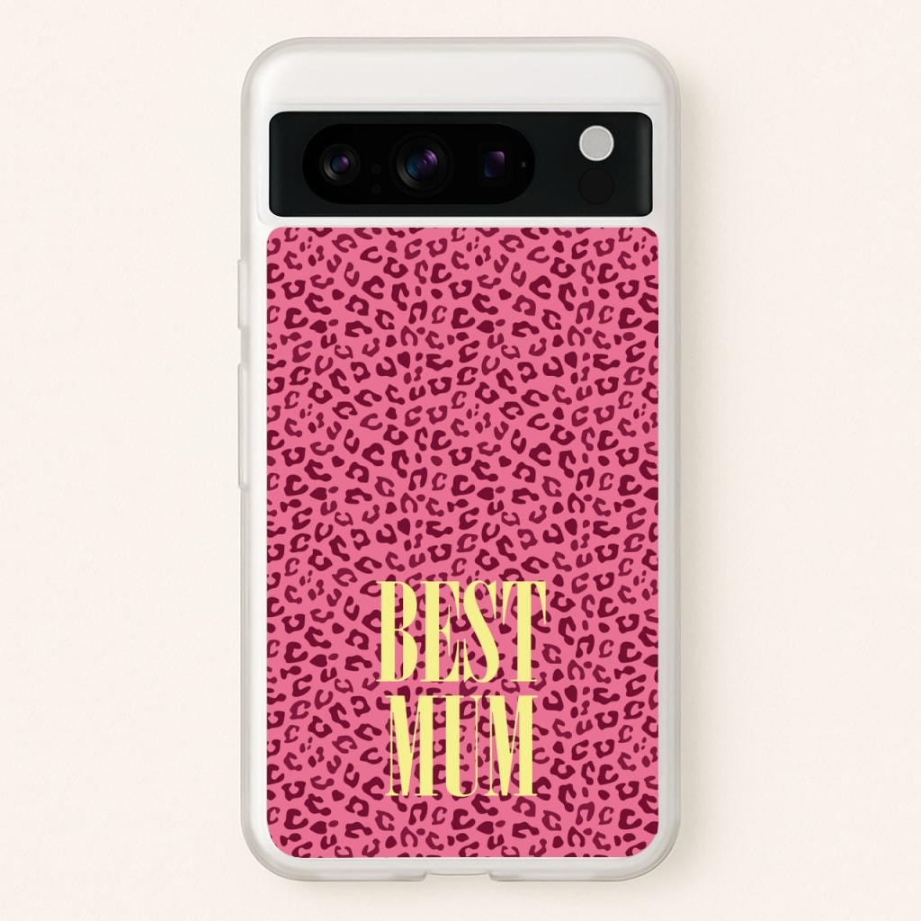 Best Mum Leopard Print  - Mother's Day Phone Case for Google Pixel 8 Pro