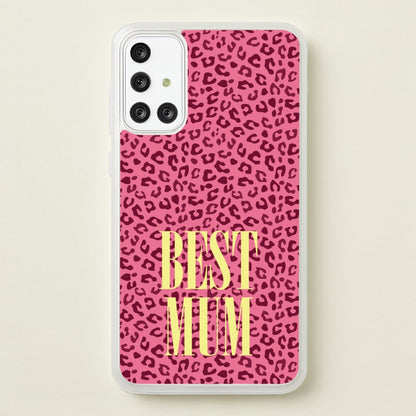Best Mum Leopard Print  - Mother's Day Phone Case for Galaxy A71