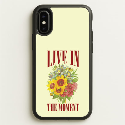 Live In The Moment  - Mother's Day Phone Case for iPhone X / XS