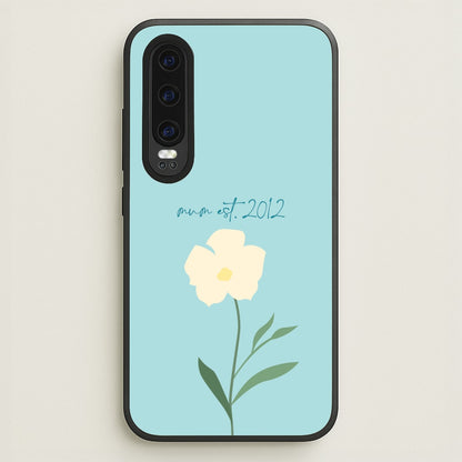 Baby Blue Mum Est  - Mother's Day Phone Case for Huawei P30