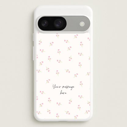 Floral Personalised Message  - Mother's Day Phone Case for Google Pixel 9 / 9 Pro