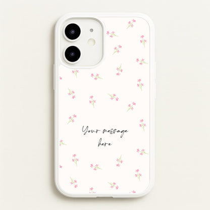 Floral Personalised Message  - Mother's Day Phone Case for iPhone 12 / 12 Pro