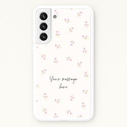 Floral Personalised Message  - Mother's Day Phone Case for Galaxy S21FE
