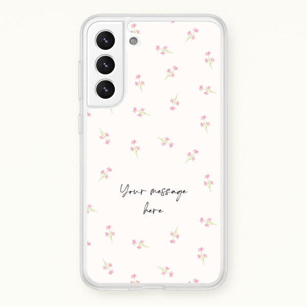 Floral Personalised Message  - Mother's Day Phone Case for Galaxy S22 Plus