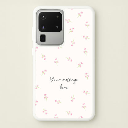 Floral Personalised Message  - Mother's Day Phone Case for Galaxy S20 Ultra