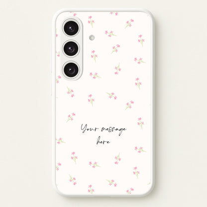 Floral Personalised Message  - Mother's Day Phone Case for Galaxy S24