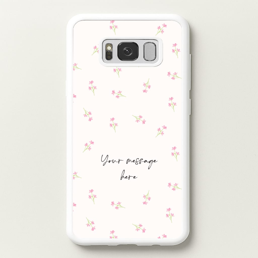 Floral Personalised Message  - Mother's Day Phone Case for Galaxy S8 Plus