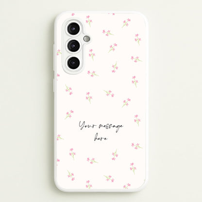 Floral Personalised Message  - Mother's Day Phone Case for Galaxy A14