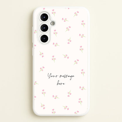 Floral Personalised Message  - Mother's Day Phone Case for Galaxy A54