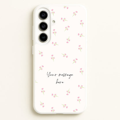Floral Personalised Message  - Mother's Day Phone Case for Galaxy A56