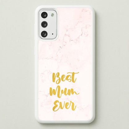 Golden Best Mum Ever  - Mother's Day Phone Case for Galaxy Note 20