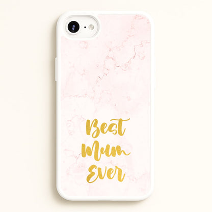 Golden Best Mum Ever  - Mother's Day Phone Case for iPhone 6 Plus / 7 Plus / 8 Plus