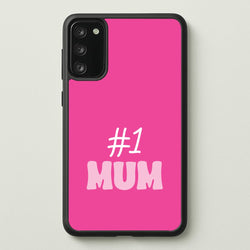 Number One Mum  - Mother's Day Phone Case for Galaxy S20FE