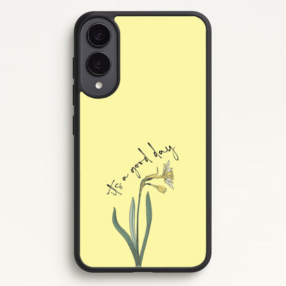 It's A Good Day  - Mother's Day Phone Case for Galaxy S25 Edge