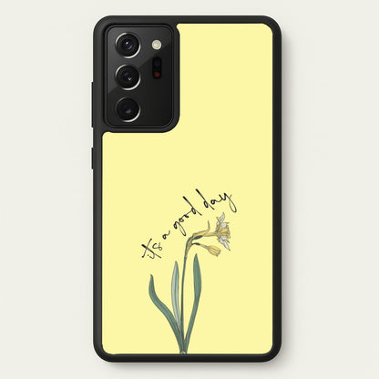 It's A Good Day  - Mother's Day Phone Case for Galaxy Note 20 Ultra