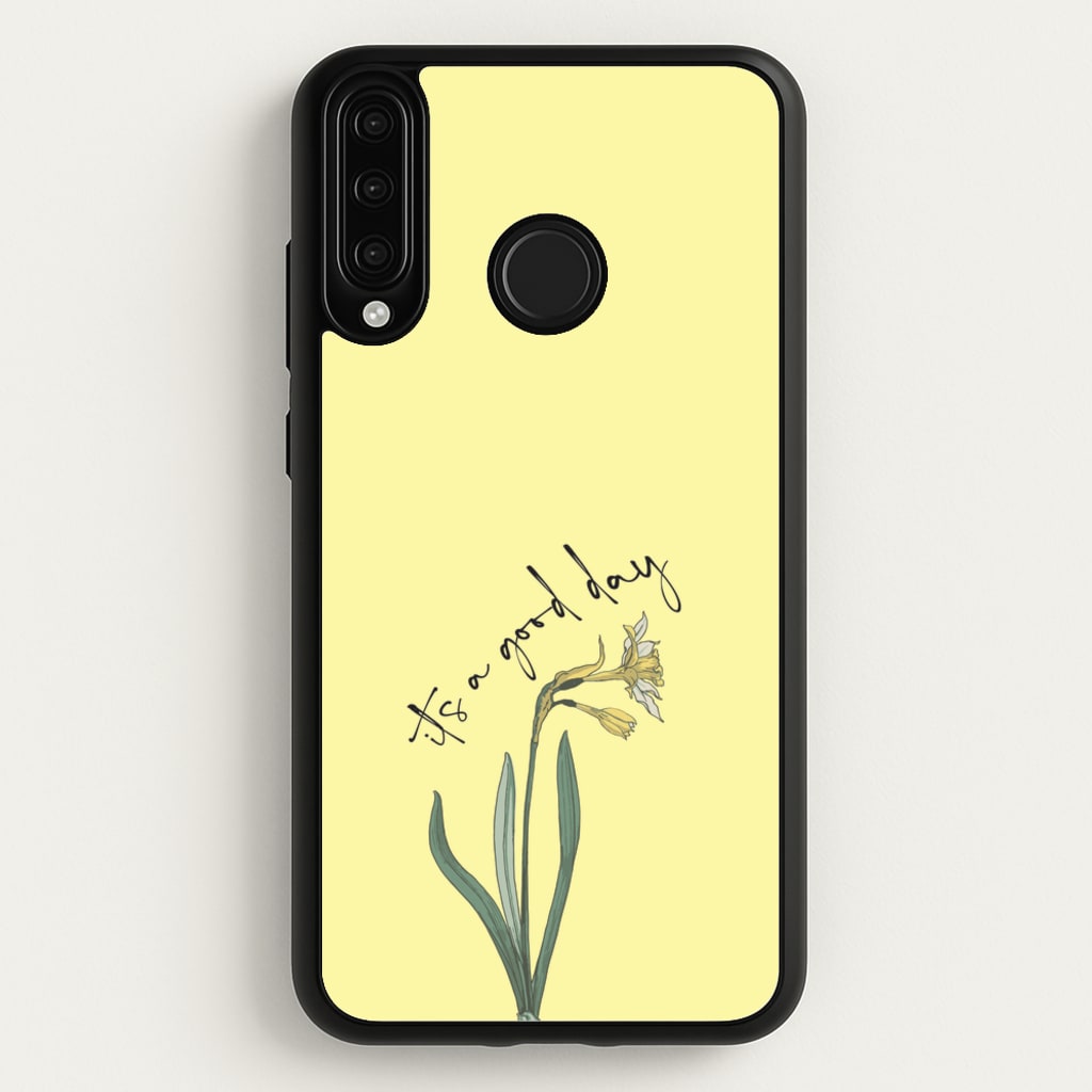 It's A Good Day  - Mother's Day Phone Case for Huawei P30 Lite
