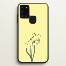 It's A Good Day  - Mother's Day Phone Case for Galaxy A21s