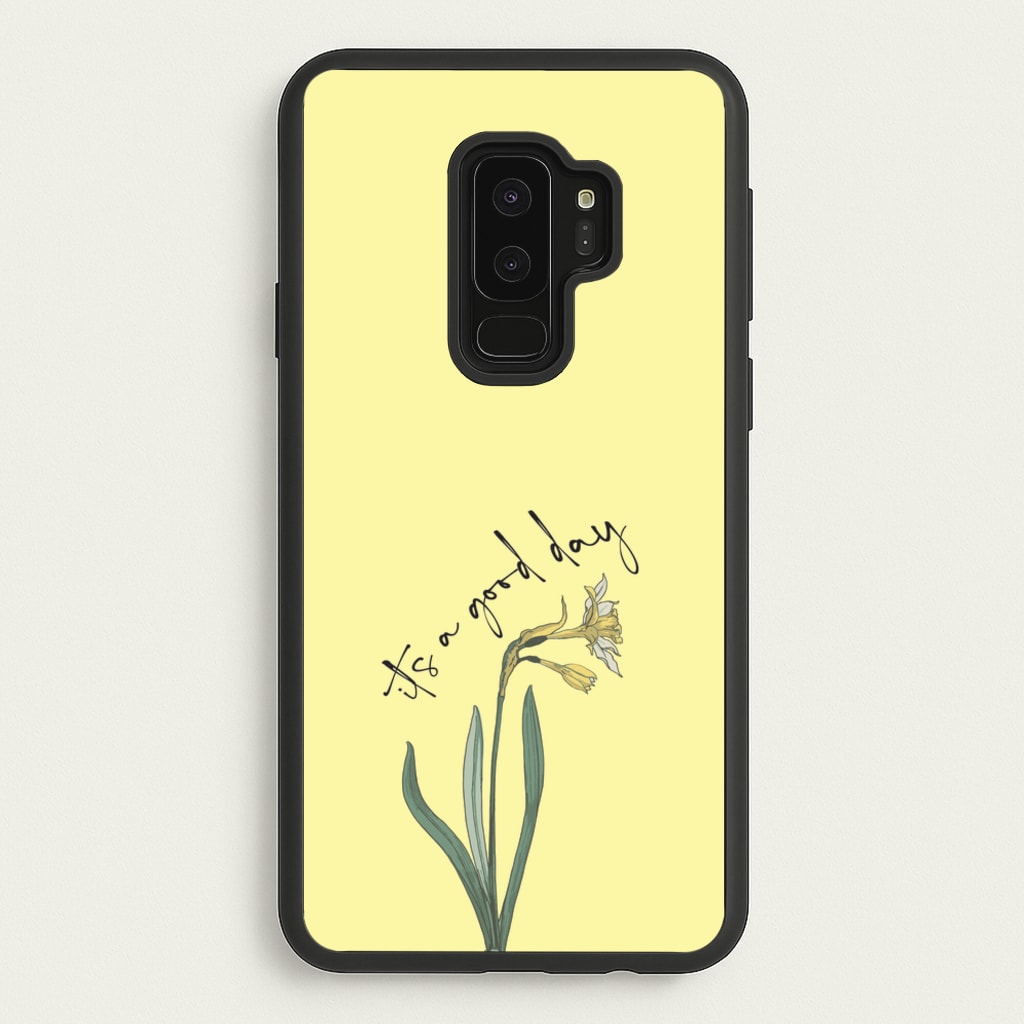 It's A Good Day  - Mother's Day Phone Case for Galaxy S9 Plus