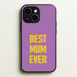 Geometric Best Mum Ever  - Mother's Day Phone Case for iPhone 14