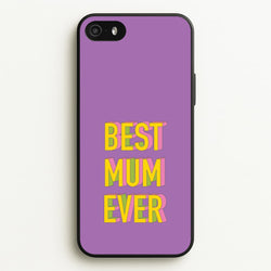 Geometric Best Mum Ever  - Mother's Day Phone Case for iPhone 5 / 5s / SE 2016