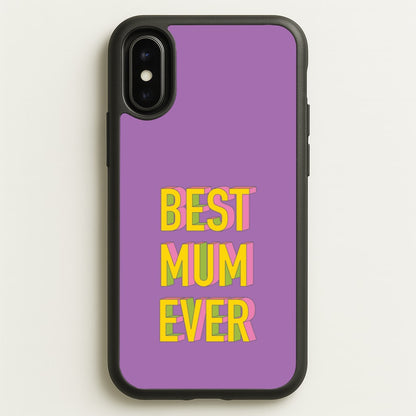 Geometric Best Mum Ever  - Mother's Day Phone Case for iPhone X / XS