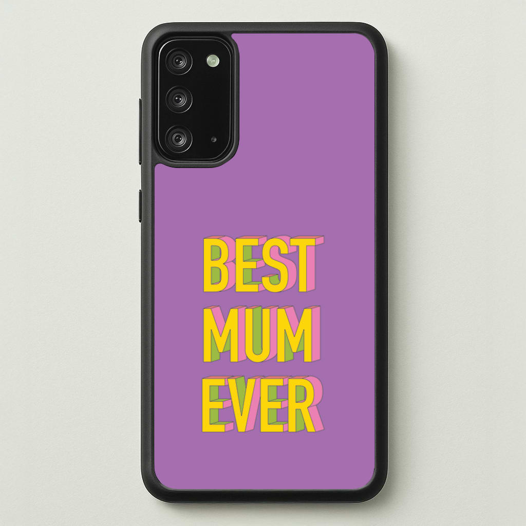 Geometric Best Mum Ever  - Mother's Day Phone Case for Galaxy Note 20