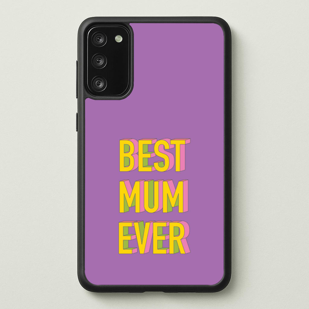 Geometric Best Mum Ever  - Mother's Day Phone Case for Galaxy S20FE