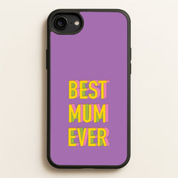 Geometric Best Mum Ever  - Mother's Day Phone Case for iPhone 6 / 7 / 8 / SE