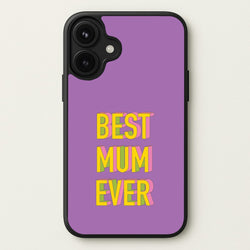 Geometric Best Mum Ever Phone Case for iPhone 17