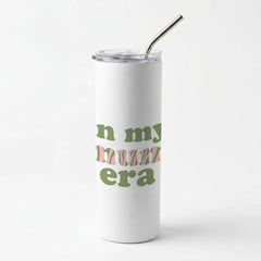 In My Mum Era Skinny Tumbler