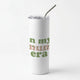 Mother's DaySkinny Tumblers