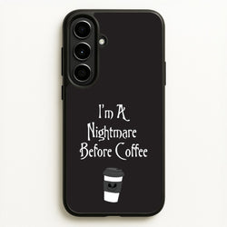I'm A Nightmare Before Coffee  - Nightmare Before Christmas Phone Case for Galaxy A56
