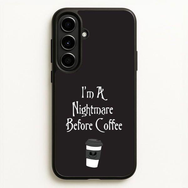 I'm A Nightmare Before Coffee  - Nightmare Before Christmas Phone Case for Galaxy A56