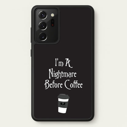 I'm A Nightmare Before Coffee  - Nightmare Before Christmas Phone Case for Galaxy Note 20 Ultra