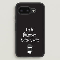 I'm A Nightmare Before Coffee  - Nightmare Before Christmas Phone Case for Google Pixel 9a