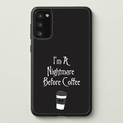 I'm A Nightmare Before Coffee  - Nightmare Before Christmas Phone Case for Galaxy S20