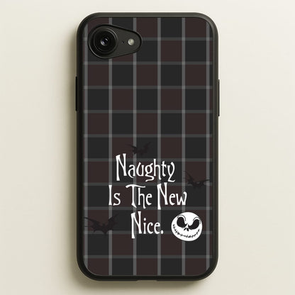 Naughty Is The New Nice  - Nightmare Before Christmas Phone Case for iPhone 16e