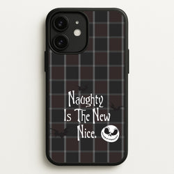 Naughty Is The New Nice  - Nightmare Before Christmas Phone Case for iPhone 11